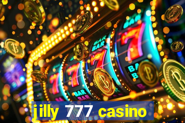 jilly 777 casino